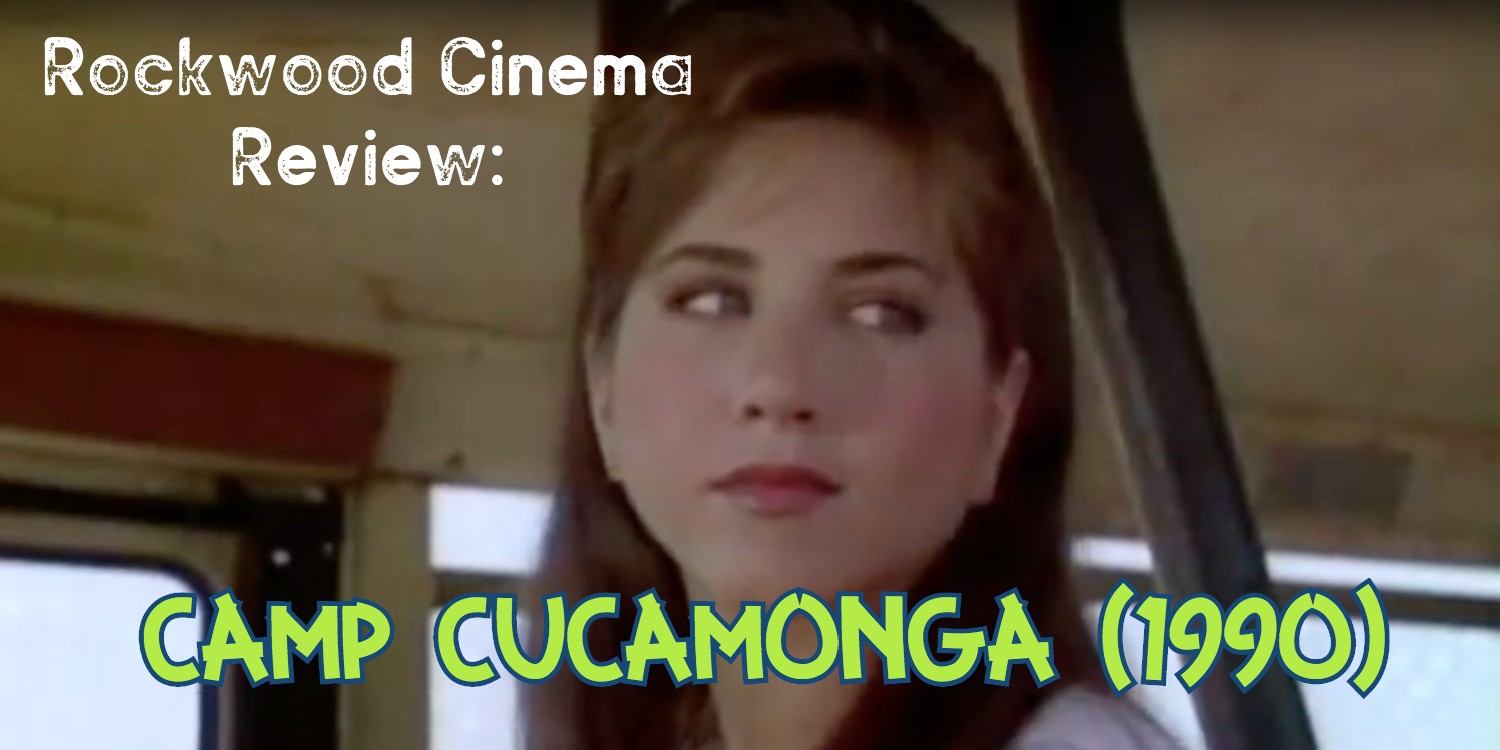 Banner for Camp Cucamonga (1990) Review with Jennifer Aniston