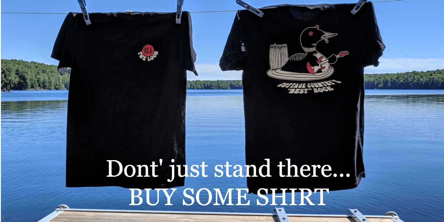 T-shirt depicting cartoon loon on clothesline with the banner headline reads: "Don't Just Stand There Buy Some Shirt"
