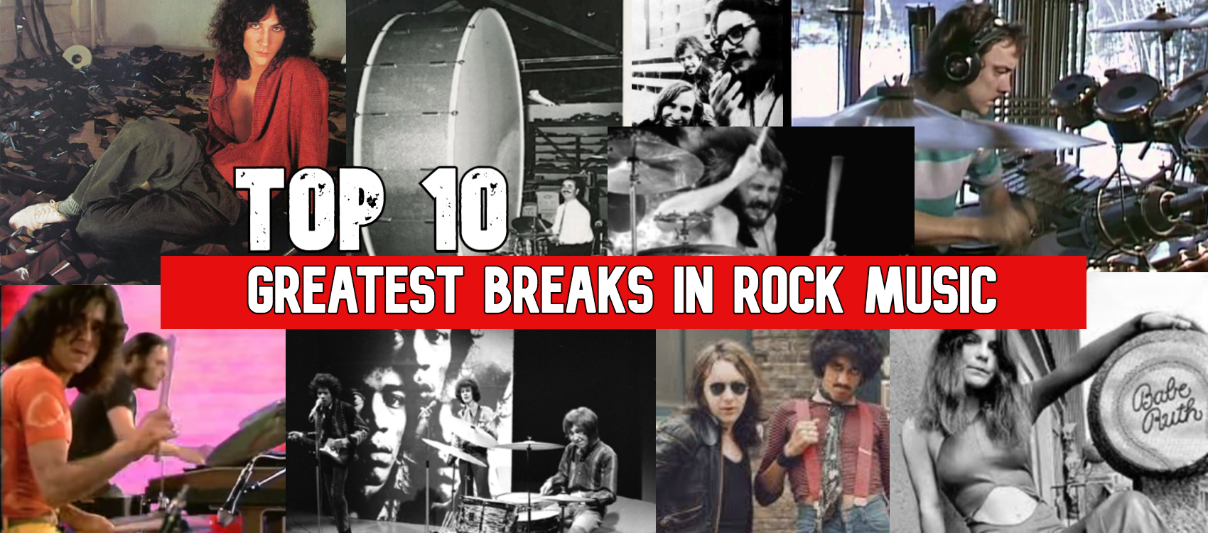 Banner for Top 10 Greatest Break In Rock Music featuring drummers and bands including Neal Peart, Mitch Mitchell & Thin Lizzy